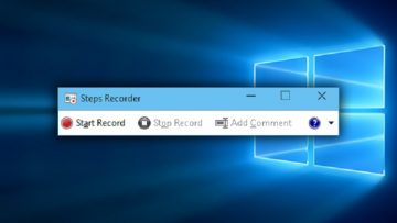 Tech-Tip: Windows 10 – Steps Recorder